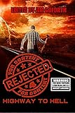 Rejected for Content 4: Highway to Hell