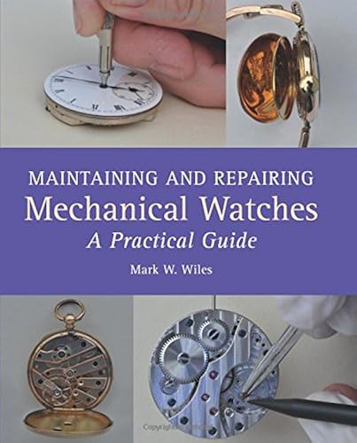 Download Maintaining and Repairing Mechanical Watches: A Practical Guide PDF