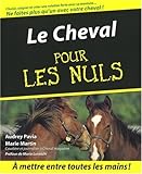 Le cheval Pour les nuls (French Edition) by 