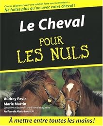 Le  cheval pour les nuls
