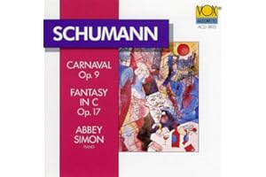 Schumann: Carnaval, Op. 9 / Fantasie in C, Op. 17