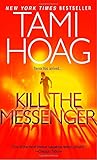 Kill the Messenger