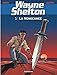 Wayne Shelton - Tome 5 - Vengeance (La) (WAYNE SHELTON (5)) (French Edition) by