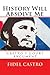 History Will Absolve Me: Castro's Court Argument