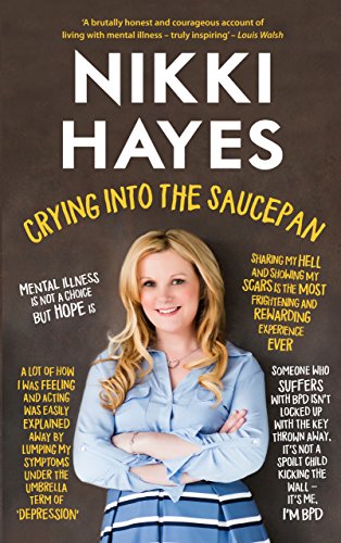 Crying into the Saucepan by Nikki Hayes