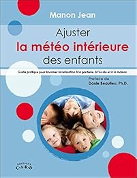 Ajuster la météo intérieure des enfants