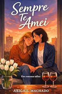 Livro Sempre Te Amei