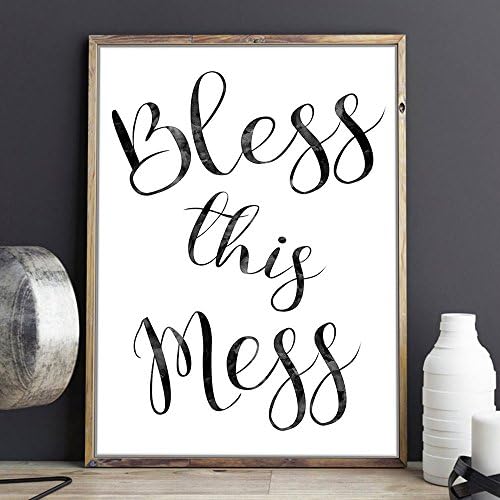 Bless This Mess typographic art print -inspirational print - motivational poster