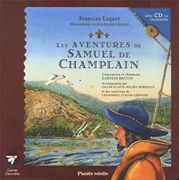 Les  aventures de Samuel de Champlain