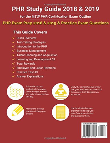 PHR Study Guide 2018 & 2019 for the NEW PHR Certification Exam Outline: PHR Exam Prep 2018 & 2019 & Practice Exam Questions