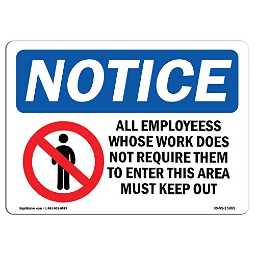 OSHA Notice Sign - Notice Keep Out | Rigid Plastic Sign | Protect Your Business…