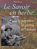 le savoir en herbe by 