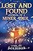 The Lost and Found Journal of a Miner 49er: Vol. 1 by Jack Dublin