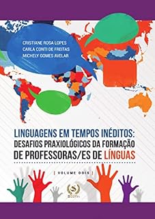 Livro Linguagens em tempos inéditos: desafios praxiológicos da formação de professoras/es de línguas