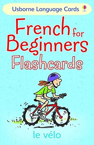French for Beginners Flashcards (Language for Beginners Book)