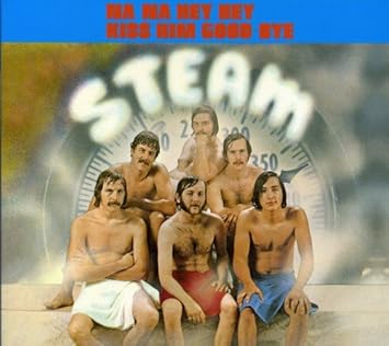 steam - Na Na Hey Hey Kiss Him Goodbye