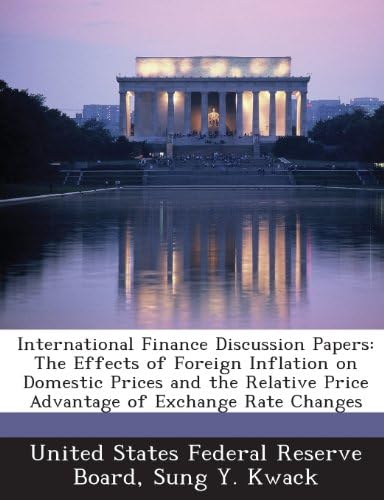 International Finance Discussion Papers: The Effects of Foreign Inflation on Domestic Prices and the Relative Price Advantage of Exchange Rate Changes