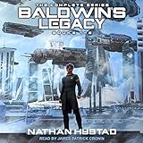 Baldwin’s Legacy Boxed Set: Baldwin's Legacy