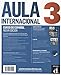 Aula Internacional Nueva edición 3 Libro del alumno: Aula Internacional Nueva edición 3 Libro del alumno (Spanish Edition)