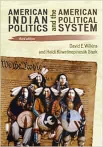 Amazon Com American Indian Politics And The American