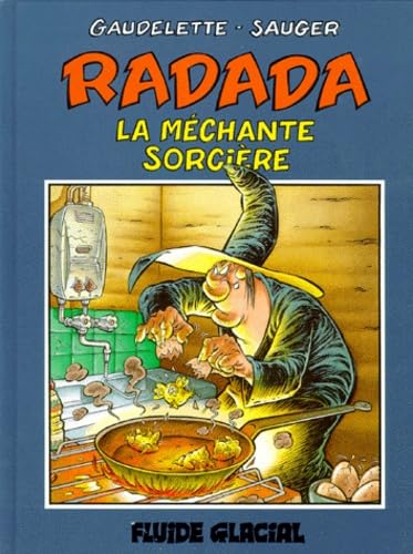 Radada la méchante sorcière, tome 1