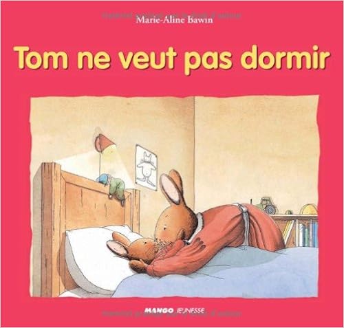 Tom ne veut pas dormir