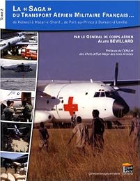 La  saga du transport aérien militaire français