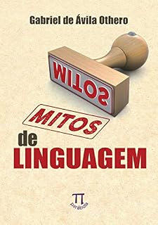 Livro Mitos de linguagem (Parábola Breve Livro 7)