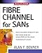 Fibre Channel for SANs (Professional Telecom) by Alan Frederic Benner