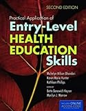 Practical Application Of Entry-Level Health Education Skills