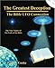 The Greatest Deception: The Bible UFO Connection