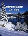 Adventures In God