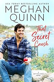 That Secret Crush (Getting Lucky Book 3)
