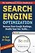 The Small Business Owner's Handbook to Search Engine Optimization: Increase Your Google Rankings, Double Your Site Traffic...In Just 15 Steps - Guaranteed - Book by Stephen Woessner