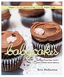 Image de Babycakes: Recipes from New York's Most Talked about Bakery. Erin McKenna with Chris Cechin