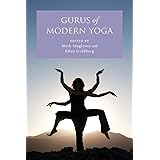 Gurus of Modern Yoga
