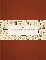 Observer's Notebook: Home Observer's Notebook: Home