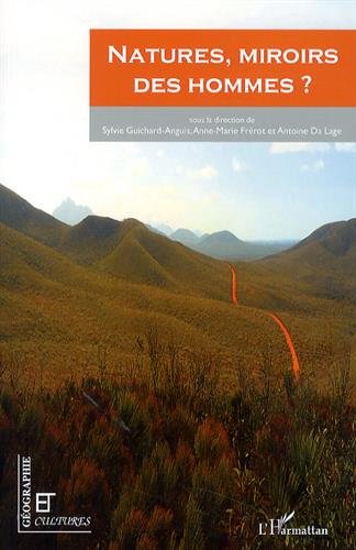 Natures, miroirs des hommes ?