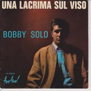 Bobby Solo - Una Lacrima Sul Viso - Amazon.com Music