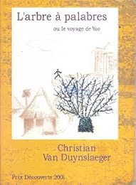 L' arbre à palabres ou Le voyage de Yao