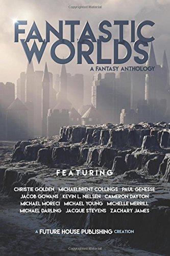 Fantastic Worlds