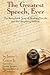 The Greatest Speech, Ever: The Remarkable Story of Abraham Lincoln and His Gettysburg Address
