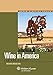 Wine in America: Law and Policy (Aspen Elective) by 