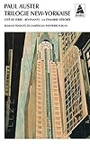 Trilogie New-Yorkaise (French Edition) by