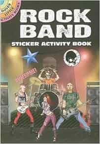 Rock Band Sticker Activity Book Dover Little Activity Books Scott Altmann 9780486470351
