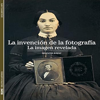 Biblioteca Ilustrada. Invención de la fotografía: La imagen revelada