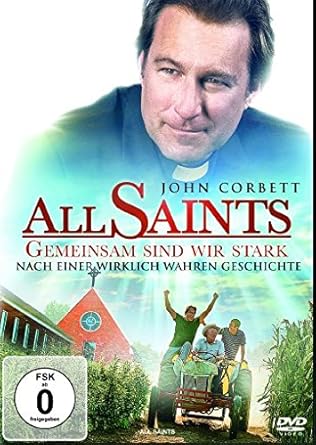 All Saints Gemeinsam Sind Wir Stark Amazon De John Corbett Patrick Johnson Jessejames Locorriere Steve Gomer John Corbett Patrick Johnson Dvd Blu Ray