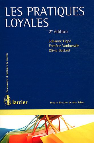 Les  pratiques loyales