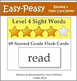 Level 4 Sight Words: 69 Second Grade Flash Cards (Easy-Peasy Reading & Flash Card Series)
