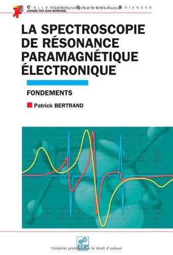 La  spectroscopie de résonance paramagnétique électronique